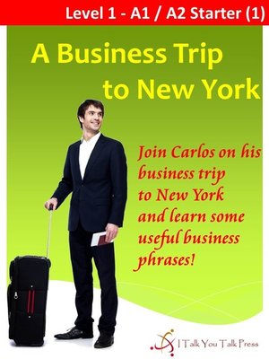 cover image of A Business Trip to New York